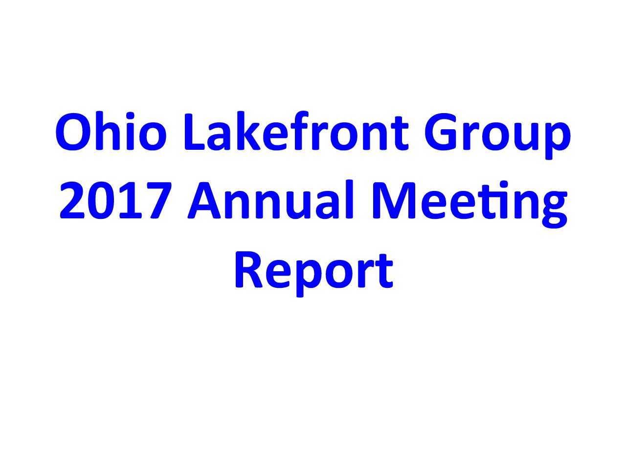 2017 Ohio Lakefront Group Annual Meeting Report